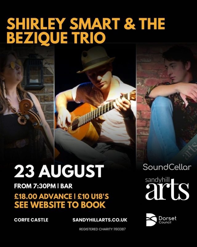🎼THIS WEEKEND- SHIRLEY SMART AND THE BEZIQUE TRIO!🎼Enjoy the start of your bank holiday weekend here at Sandy Hill Arts!Join us to enjoy live music, led by acclaimed cellist dynamo Shirley Smart, who performed at SoundCellar with her trio in 2023, this new project includes leading players from the London jazz scene and presents a vibrant showcase of acoustic jazz.We can't wait to welcome Shirley Smart (Cello), Peter Michaels (Guitar) and
Dominic Ingham (Violin) here to Sandy Hill Arts!📆Saturday 23.08.2025
📍 Sandy Hill Arts, Corfe Castle, Dorset
💷 £18.00 (£10 U18's)@soundcellarpoole @shirlsmart @petermichaelsmusic @dominic_ingham#jazz #soundcellar #acousticjazz #jazztrio #livejazz #livemusic #livemusicpurbeck #livemusicdorset