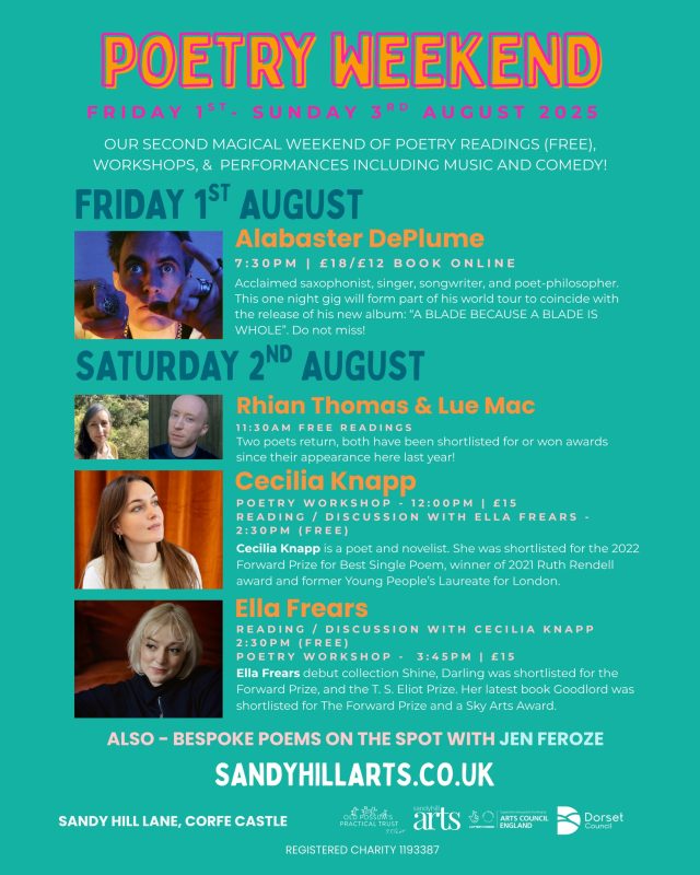 Today is the beginning of our very exciting Poetry Weekend 2025 ⭐😍Beginning with a powerful performance from Alabaster DePlume tonight (@alabaster_deplume) opening the weekend!On Saturday we have -⭐ Rhian Thomas (@_rhianthomas_) and Lue Mac. Two poets return to read after having both been shortlisted for / winning awards since their first performance at Sandy Hill Arts last year!
⭐Cecilia Knapp (@ceciliaknapp) and Ella Frears (@ellafrears), both with their own workshops alongside a joint reading and talk.
⭐ Bespoke poems on the spot with Jen Feroze (@jenferoze) on her vintage typewriterOn Sunday -⭐Words To Inspire poetry session with Fiona Sturrock from Purbeck Sounds Radio station (@purbeck_sounds)
⭐ Local Poets Readings – a selection of emerging Dorset Poets read from their work
⭐ Dorset Poets reading and discussion – Barry Tempest and Virginia Astley
⭐Jen Feroze (@jenferoze)– Reading from her own work, ‘A Dress With Deep Pockets’, which won the 2024 Poetry Business International Book and Pamphlet Competition.
⭐ Rick Foot performs spoken word and double bass followed by poetry and comedy from Francesca Martinez (@chessmarti) and Kevin Hely!
Poetry and Comedy with Francesca Martinez and Kevin Hely!There will be a bar and food available all weekend! We can't wait to see you there🕺@aceagrams @tseliotprizeFIND OUT MORE ONLINE :https://sandyhillarts.co.uk/events/poetry-weekend-2025/?occurrence=2025-08-01#poetry #livepoetry #poetryfestival #poetryweekend #poetryandcomedy #comedy #livecomedy #livemusic #poetrydorset #livemusicdorset #musicdorset