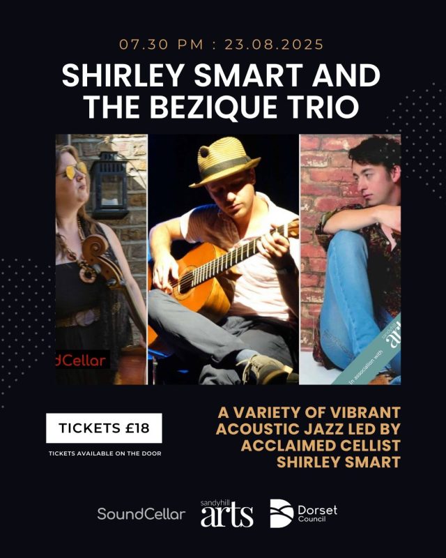 🎼UPCOMING - SHIRLEY SMART AND THE BEZIQUE TRIO!🎼Led by acclaimed cellist dynamo Shirley Smart, who performed at SoundCellar with her trio in 2023, this new project includes leading players from the London jazz scene and presents a vibrant showcase of acoustic jazz.We can't wait to welcome Shirley Smart (Cello), Peter Michaels (Guitar) and
Dominic Ingham (Violin) here to Sandy Hill Arts!📆Saturday 23.08.2025
📍 Sandy Hill Arts, Corfe Castle
💷 £18.00 (£10 U18's)@soundcellarpoole @shirlsmart  @petermichaelsmusic @dominic_ingham#jazz #soundcellar #acousticjazz #jazztrio #livejazz #livemusic #livemusicpurbeck #livemusicdorset